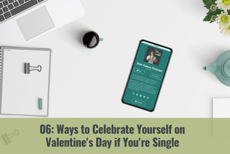 10 Ways to Celebrate Yourself on Valentine’s Day if You’re Single